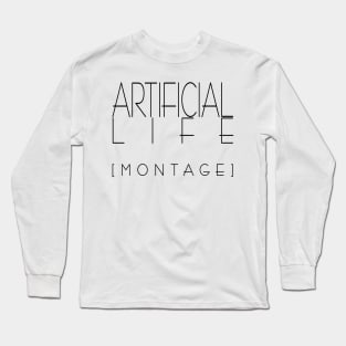 Artificial life Long Sleeve T-Shirt